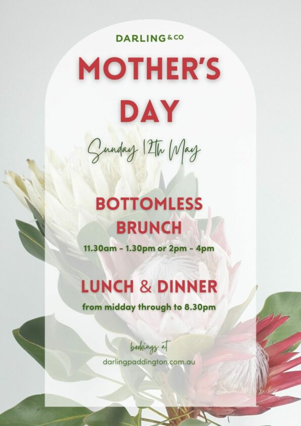 Mother's Day at Darling & Co | Bottomless Brunch, LUnch & Dinner, Paddington, Brisbane