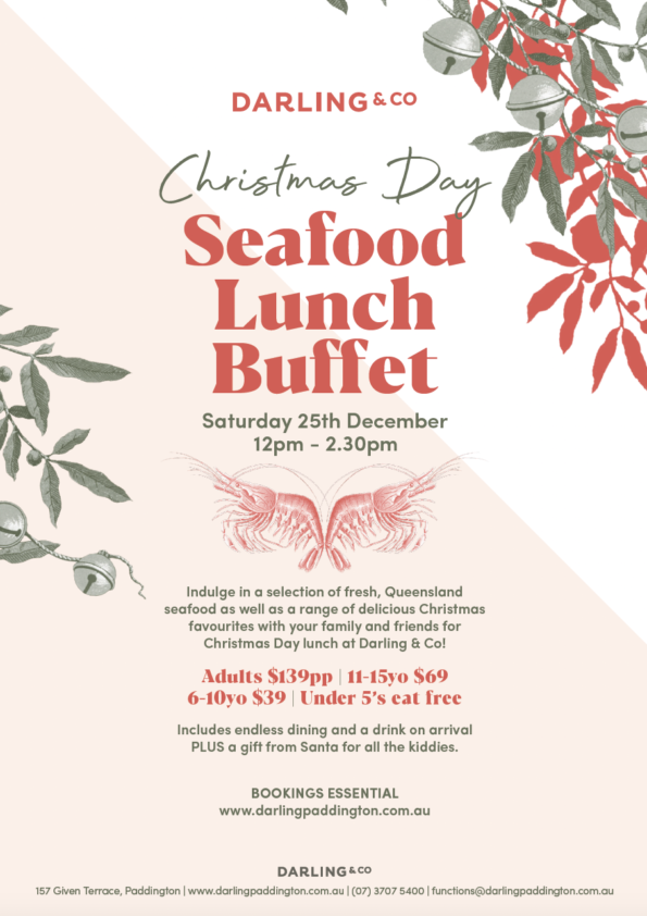 Christmas Day Seafood Lunch Buffet at Darling & Co Paddington Brisbane