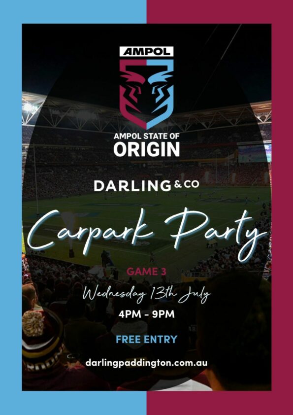 State of Origin Car Park Party at Darling & Co Paddington
